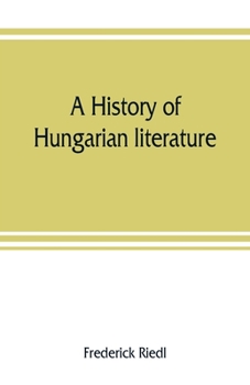 Paperback A history of Hungarian literature Book