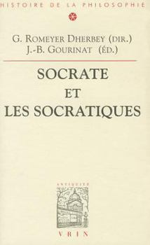 Paperback Socrate Et Les Socratiques [French] Book