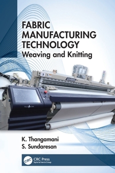 Paperback Fabric Manufacturing Technology: Weaving and Knitting Book