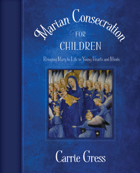 Paperback Marian Consecration for Children Book