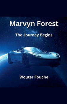 Paperback Marvyn Forest The Journey Begins Book