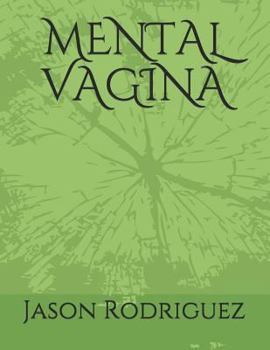 Paperback Mental Vagina Book