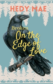 Paperback Broken - On the Edge of Love [German] Book