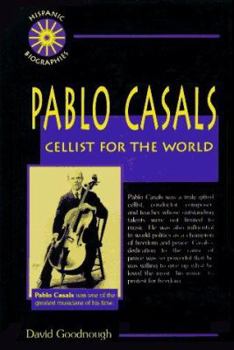 Library Binding Pablo Casals: Cellist for the World Book