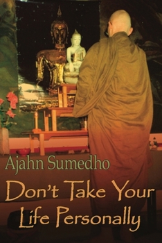 Paperback Don't Take Your Life Personally Book