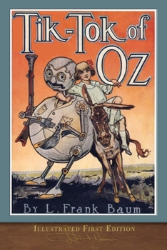 Tik-Tok of Oz - Book #8 of the Oz