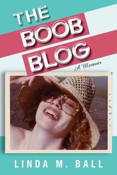 Paperback The Boob Blog: The Book