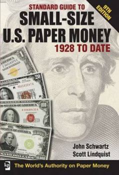Paperback Standard Guide to Small-Size U.S. Paper Money 1928 to Date Book