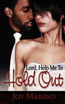 Paperback Lord, Help Me to Hold Out Book