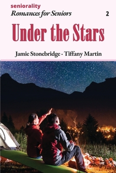 Paperback Under the Stars: A Large Print Light Romance for Seniors Book