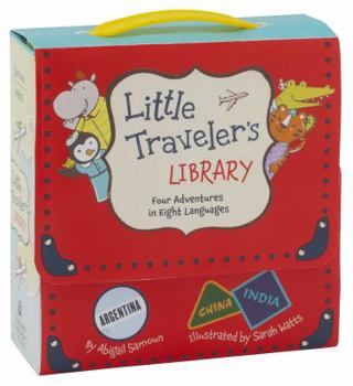 Hardcover Little Traveler's Library: Four Adventures in Eight Languages Book