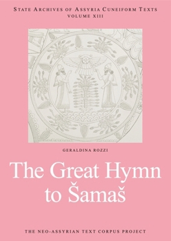 Paperback The Great Hymn to Samas Book