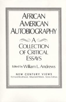 Paperback African-American Autobiography: A Collection of Critical Essays Book