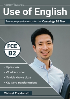 Paperback Use of English: Ten more practice tests for the Cambridge B2 First Book