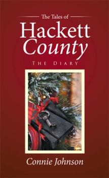 Hardcover The Tales of Hackett County: The Diary Book