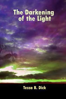 Paperback The Darkening of the Light: or life is a dream Book