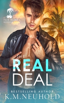 The Real Deal: A Palm Island Prequel Novella - Book #0 of the Palm Island