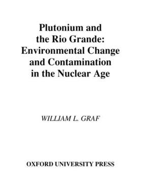 Hardcover Plutonium and the Rio Grande Book