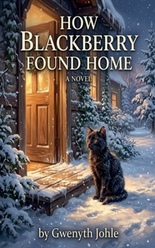 Paperback How Blackberry Found Home Book