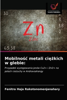 Paperback Mobilnośc metali ciężkich w glebie [Polish] Book