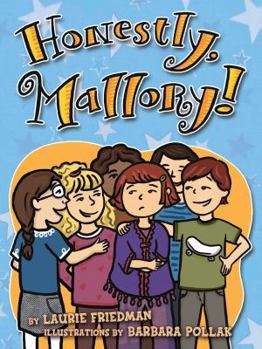 Honestly, Mallory! (Mallory) - Book #8 of the Mallory McDonald