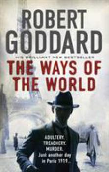 Mass Market Paperback The Ways of the World: Paris, 1919-The Battle for Peace Begins... Book