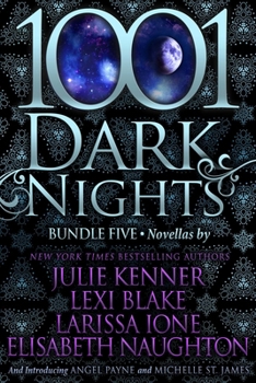 1001 Dark Nights: Bundle Five - Book  of the 1001 Dark Nights