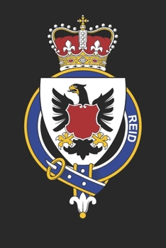 Reid: Reid Coat of Arms and Family Crest Notebook Journal (6 x 9 - 100 pages)