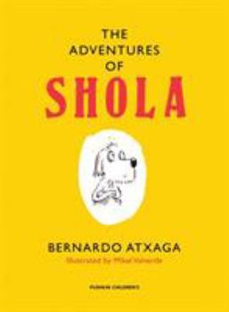 Hardcover The Adventures of Shola Book