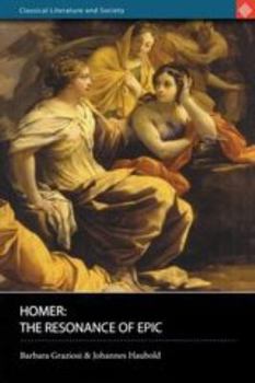 Paperback Homer: The Resonance of Epic Book