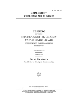 Paperback Social security: whose trust will be broken? Book