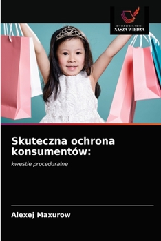 Paperback Skuteczna ochrona konsumentów [Polish] Book