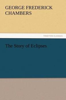 Paperback The Story of Eclipses Book