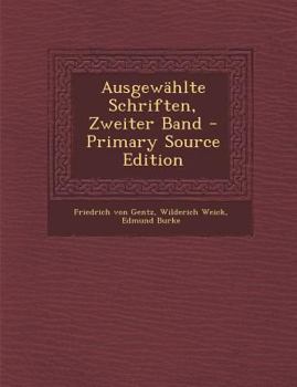 Paperback Ausgewahlte Schriften, Zweiter Band - Primary Source Edition [German] Book