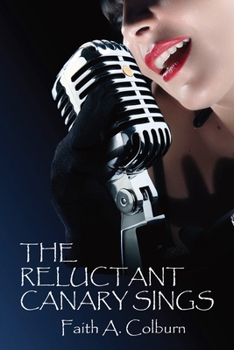 Paperback The Reluctant Canary Sings Book