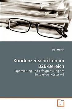 Paperback Kundenzeitschriften im B2B-Bereich [German] Book