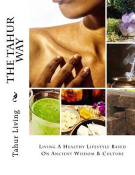Paperback The Tahur Way Book