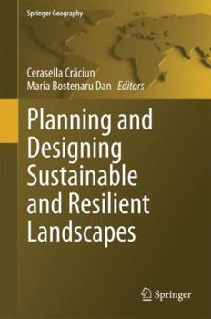 Hardcover Planning and Designing Sustainable and Resilient Landscapes Book