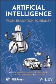 Hardcover Artificial Intelligence: From Simulation to Reality Book