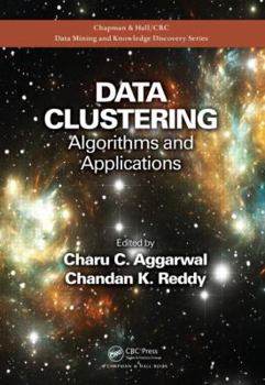 Hardcover Data Clustering: Algorithms and Applications Book