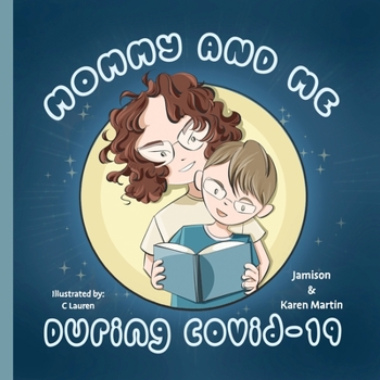 Paperback Mommy & Me During Covid-19 Book