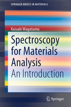Paperback Spectroscopy for Materials Analysis: An Introduction Book