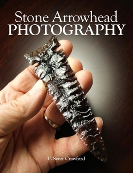 Paperback Stone Arrowhead PHOTOGRAPHY Book