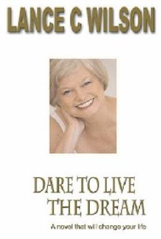 Paperback Dare to live the Dream Book