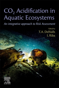Paperback CO2 Acidification in Aquatic Ecosystems: An Integrative Approach to Risk Assessment Book