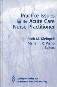 Hardcover Practice Issues for the Acute Care Nurse Practitioner Book