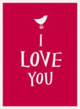 Hardcover I Love You (Gift) Book