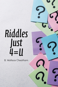 Paperback Riddles Just 4=U Book