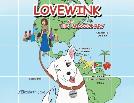Paperback Lovewink: The Kid Missionary Book