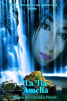 Paperback La Tía Amelia [Spanish] Book